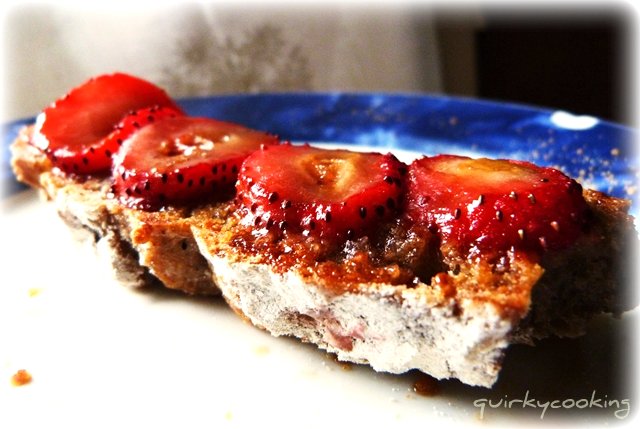 Strawberries on Toast - Quirky Cooking