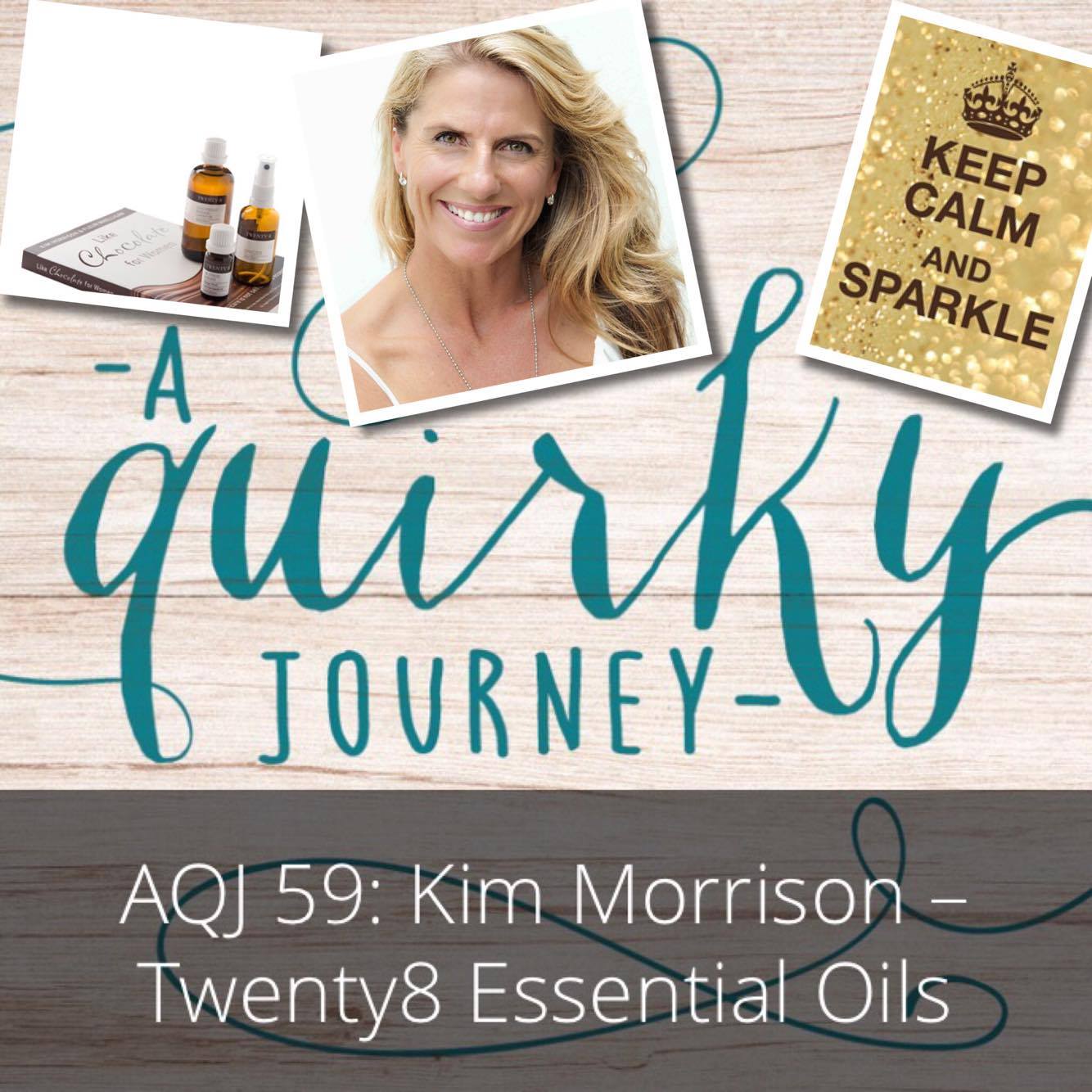 A Quirky Journey Podcast - Kim Morrison