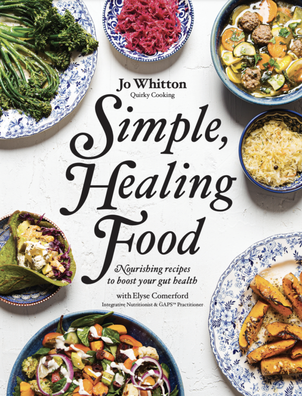 Simple, Healing Food - by Quirky Cooking