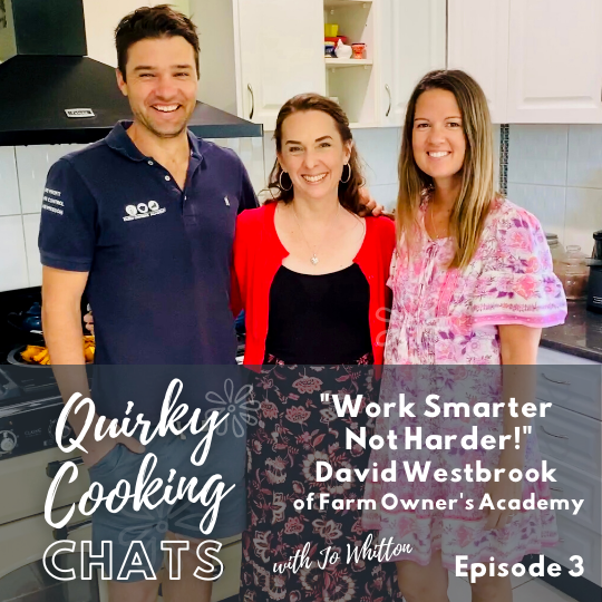 Work Smarter, Not Harder - Quirky Cooking Chats Podcast
